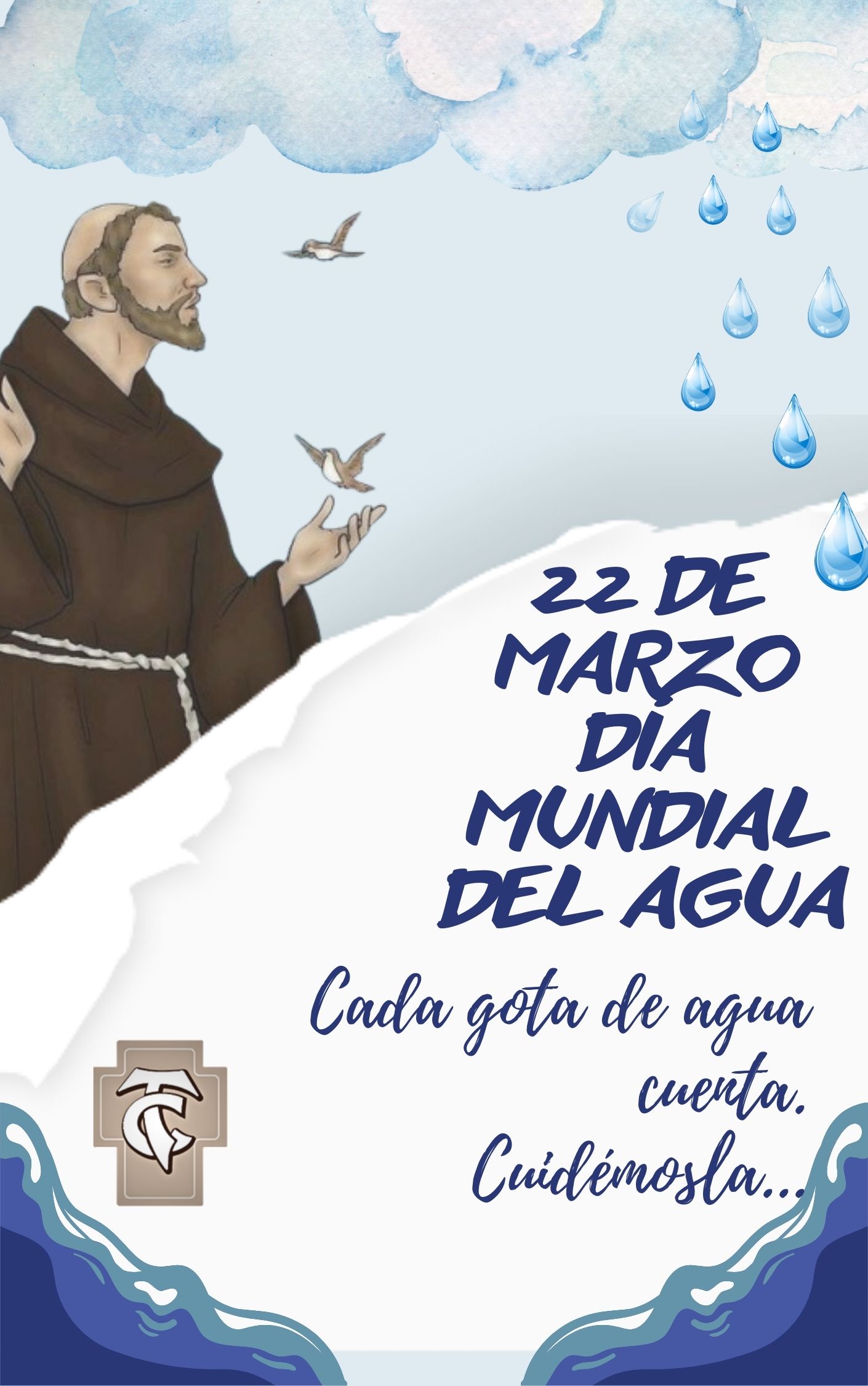 El agua es fuente de vida. Cuidémosla