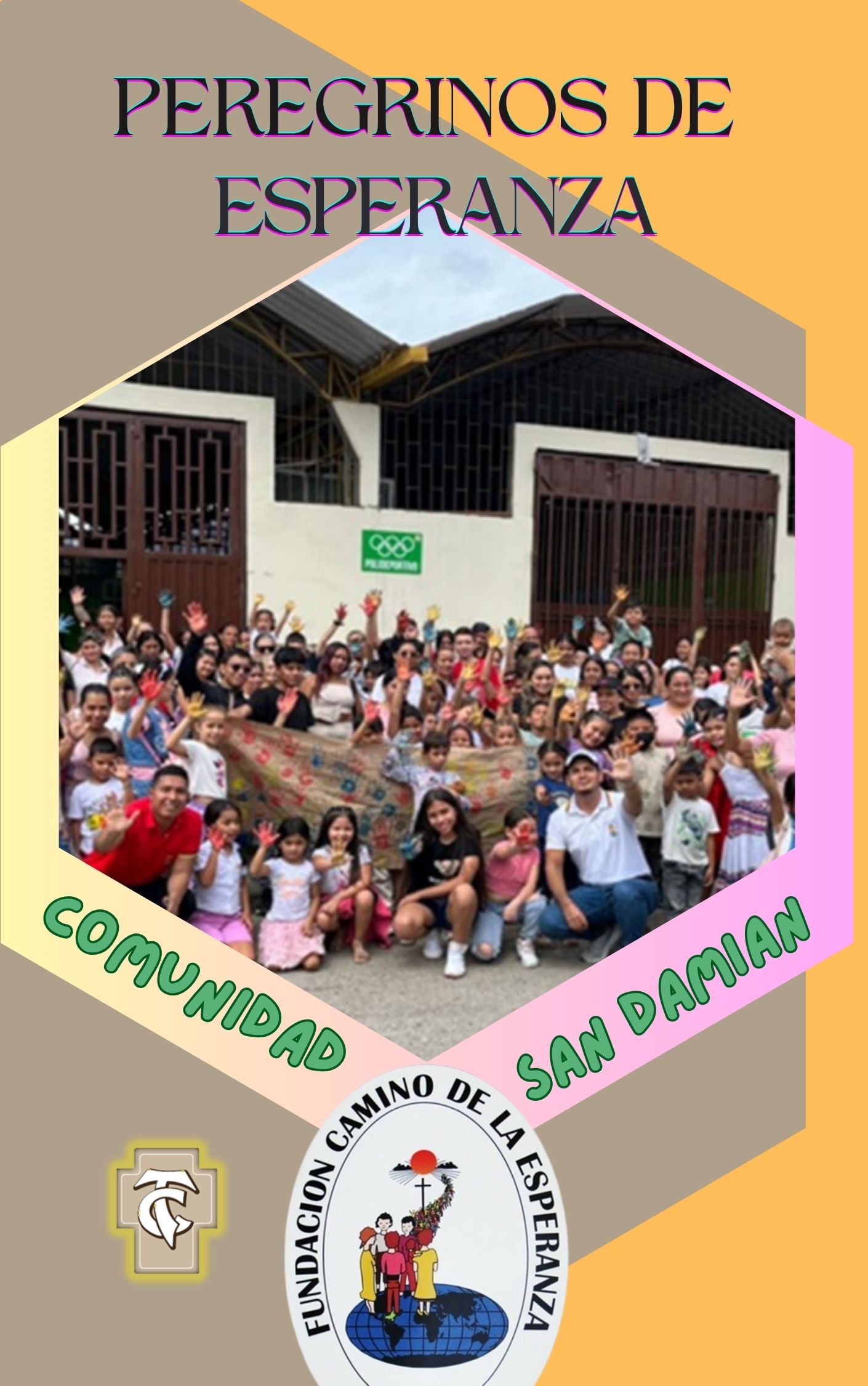 Peregrinos de esperanza Comunidad San Damian